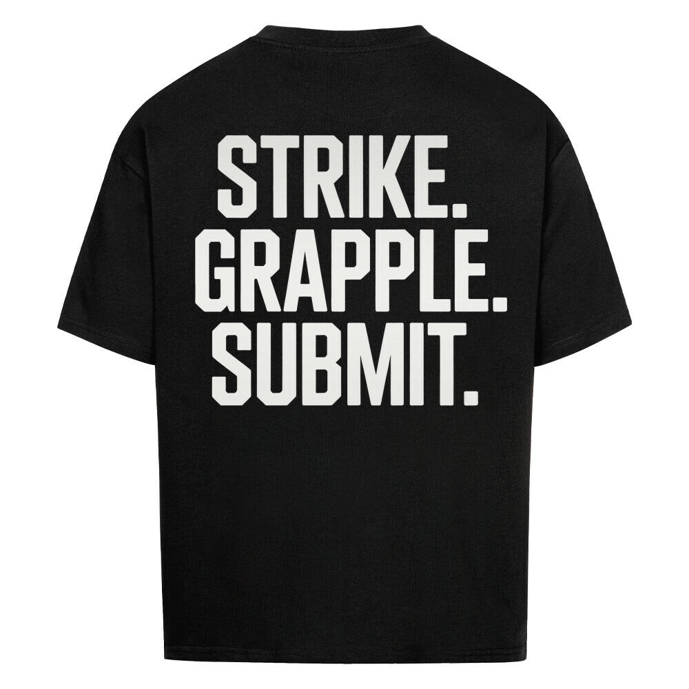 MMA: STRIKE - GRAPPLE - SUBMIT